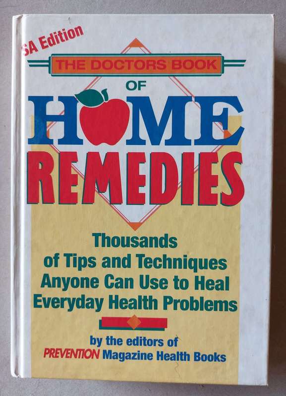 The Doctors Book of Home Remedies (SA Edition)