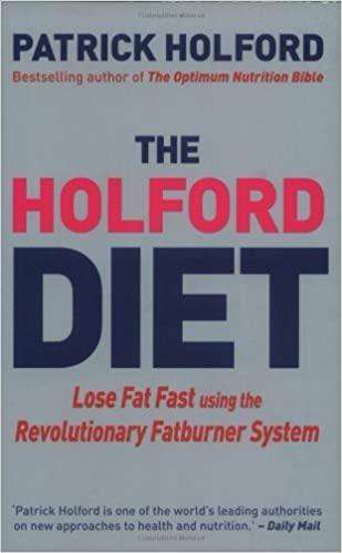 The Holford Diet