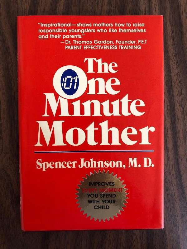 The One Minute Mother