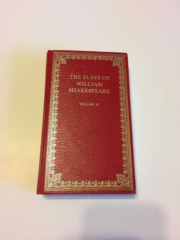 The Plays of William Shakespeare, Volume IV (The Peebles Classic Library)
