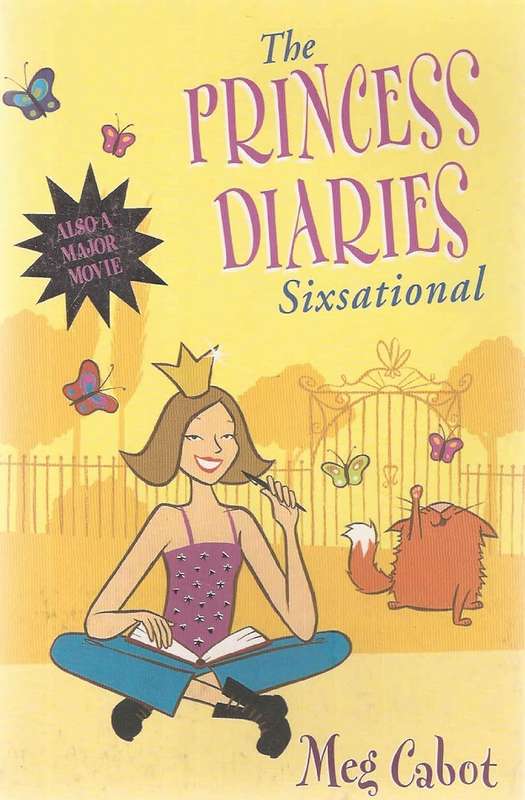 The Princess Diaries: Sixsational Paperback
