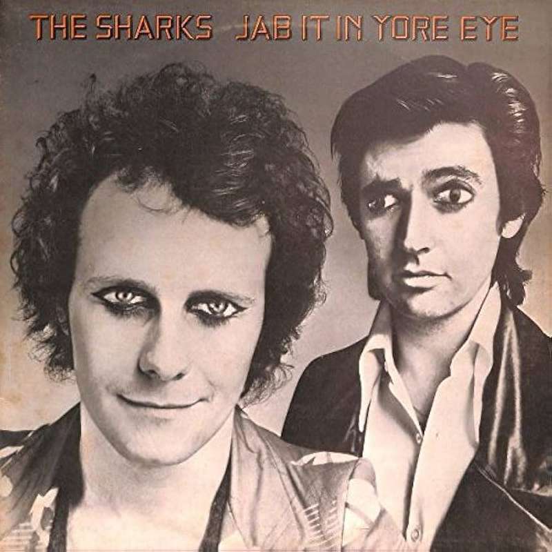 The Sharks  Jab It In Yore Eye Vinyl/LP