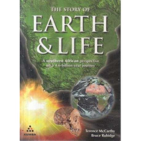 The Story of Earth & Life - a Southern Africa Perspective
