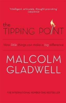 The Tipping Point by Malcolm Gladwell