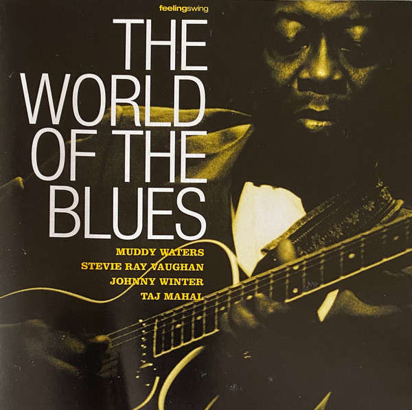 Various Artists  The World Of The Blues CD