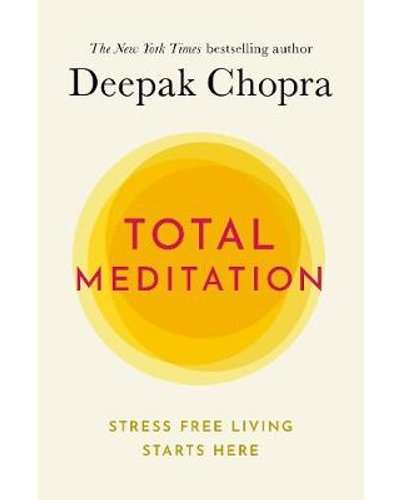 Total Meditation - Deepak Chopra (Paperback)