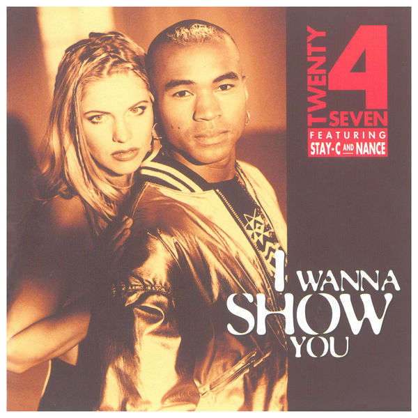 Twenty 4 Seven - I Wanna Show You CD