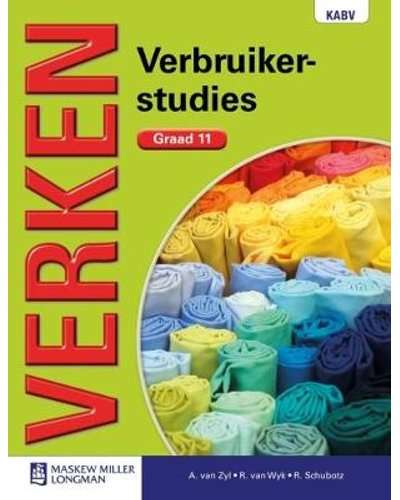 Verken Verbruikerstudies: Graad 11: Leerderboek - CAPS compliant