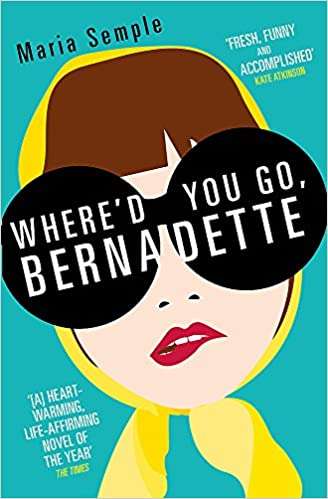 Where'd You Go, Bernadette