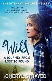 Wild: From Lost to Found on the Pacific Crest Trail