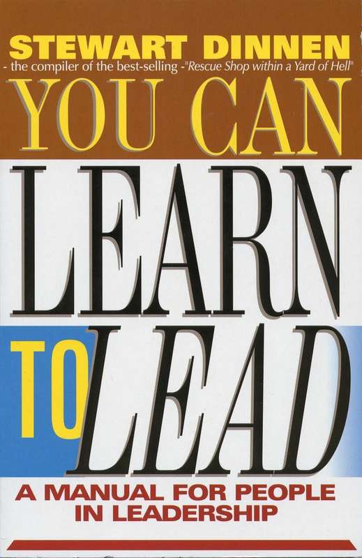 You Can Learn to Lead Paperback