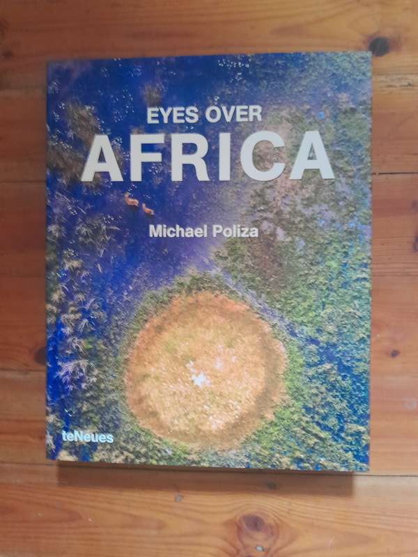 Eyes Over Africa - Michael Poliza