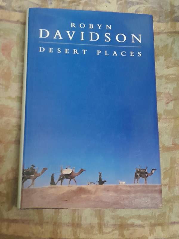 Desert Places - Robyn Davidson