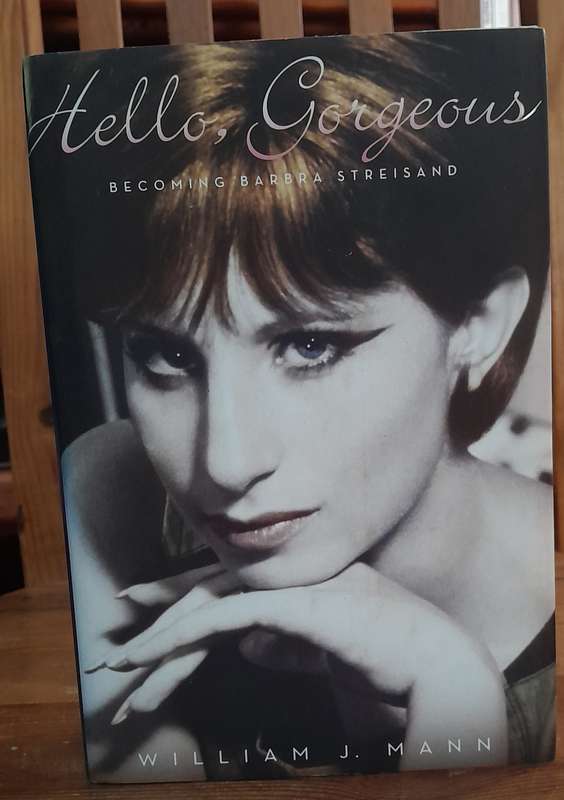 Hello Gorgeous - Becoming Barbra Streisand
