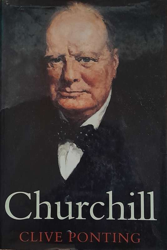 Churchill - Clive Ponting