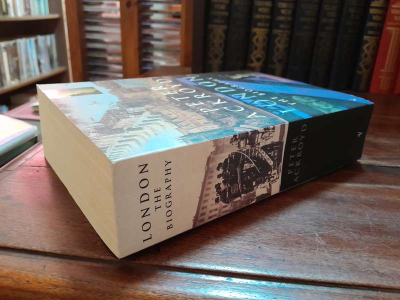 London, The Biography - Peter Ackroyd
