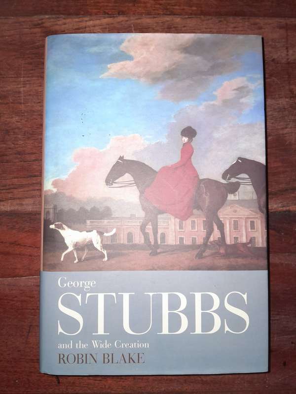 George Stubbs - Robin Blake