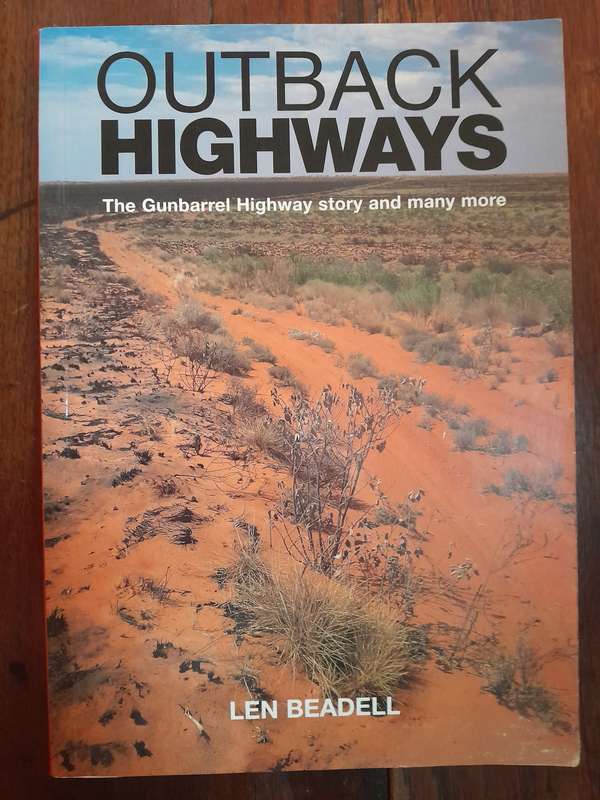 Outback Highways - Len Beadell