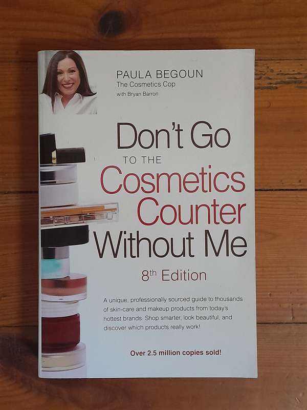 Don't Go to the Cosmetics Counter without me