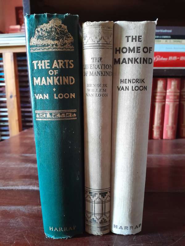 The Liberation of Mankind, The Home of Mankind & The Arts of Mankind - Hendrik Van Loon