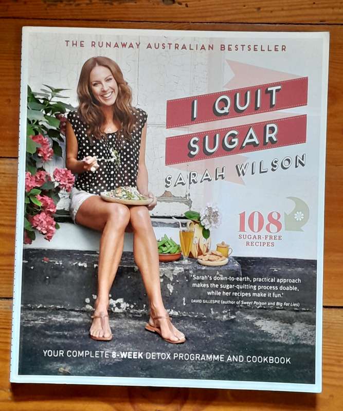 I Quit Sugar - 108 sugar-free recipes
