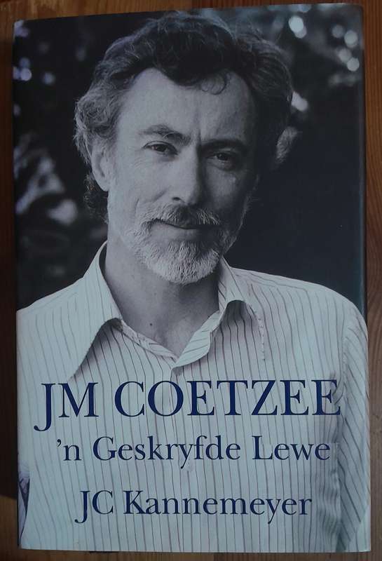 JM Coetzee - 'n Geskryfde Lewe