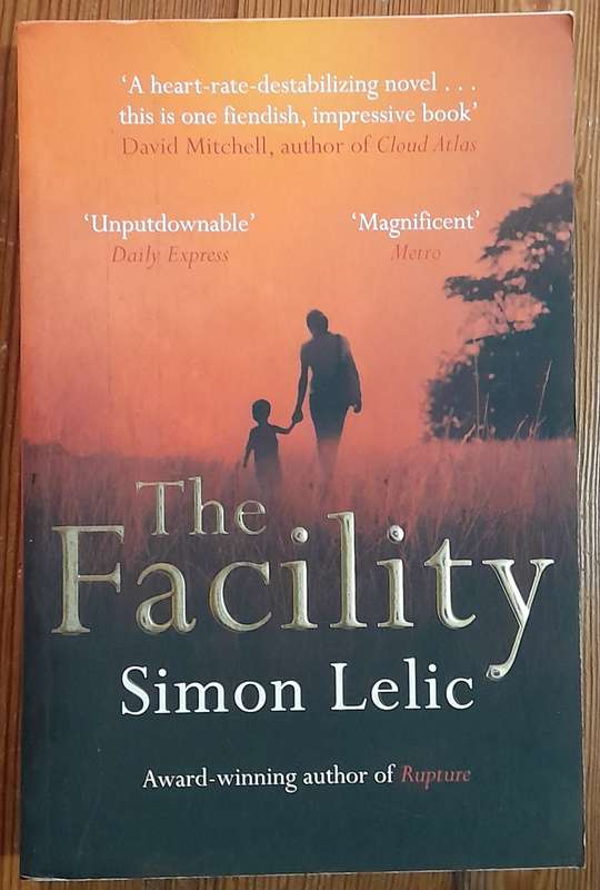 The Facility - Simon Lelic