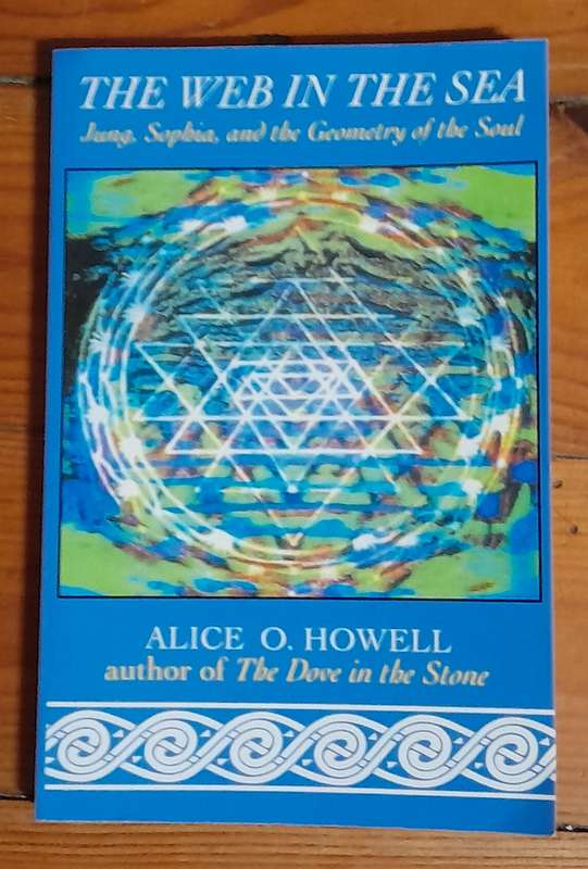 The Web in the Sea - Jung, Sophia and the Geometry of the Soul