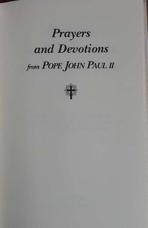 Pope John Paul II - Prayers and Devotions