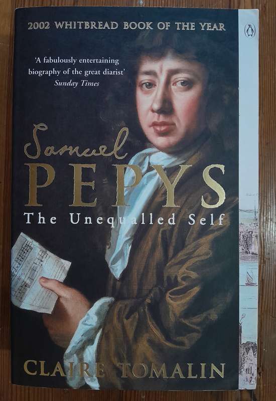 Samuel Pepys - The Unequalled Self