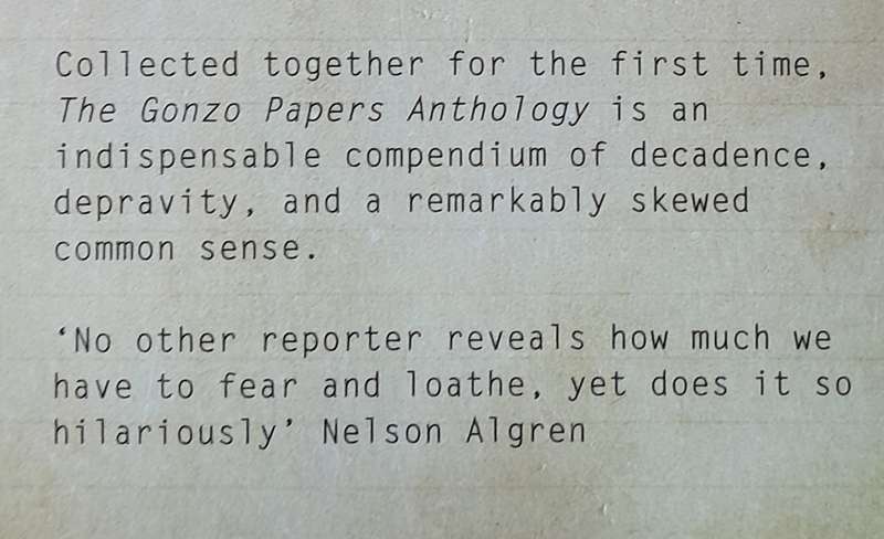 The Gonzo Papers Anthology - Hunter S. Thompson