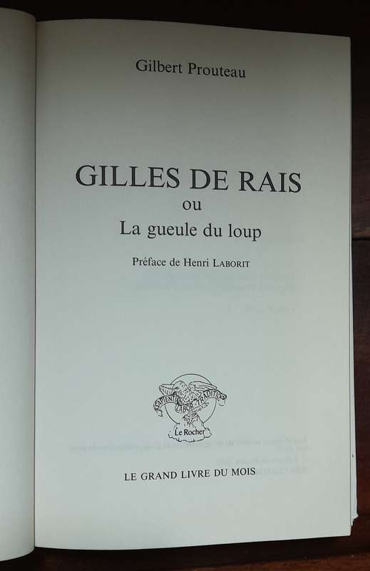Gilles De Rais - Gilbert Prouteau