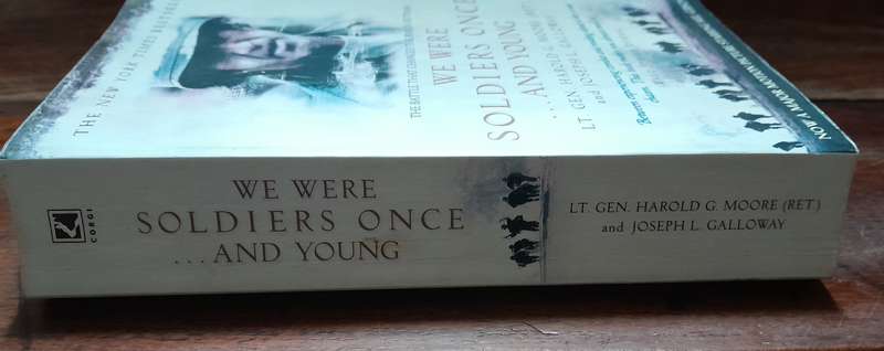 We were soldiers once ... and young