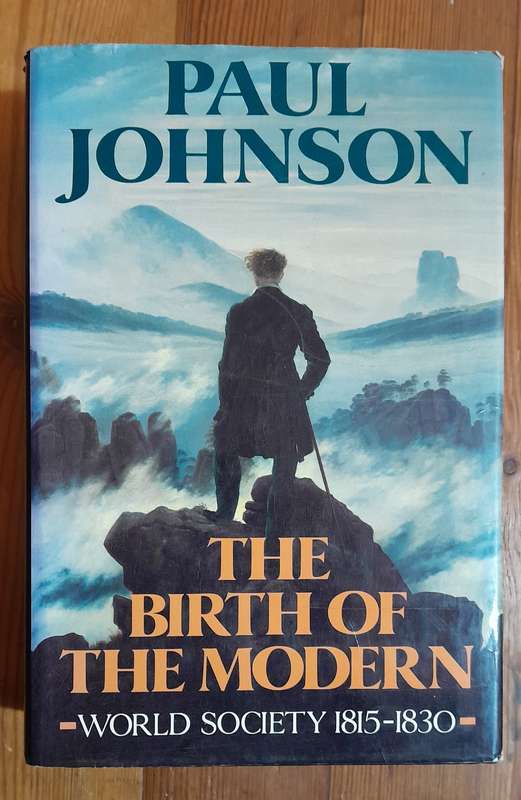 The Birth of the Modern - Paul Johnson