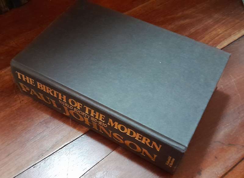 The Birth of the Modern - Paul Johnson