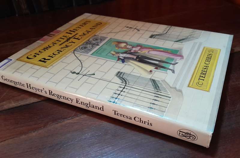 Georgette Heyers' Regency England