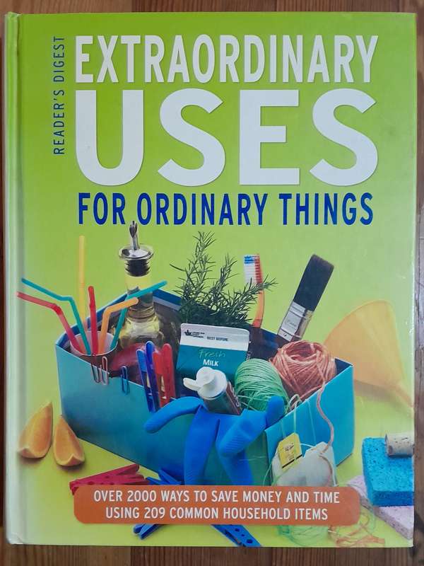 Extaordinary Uses for Ordinary Things