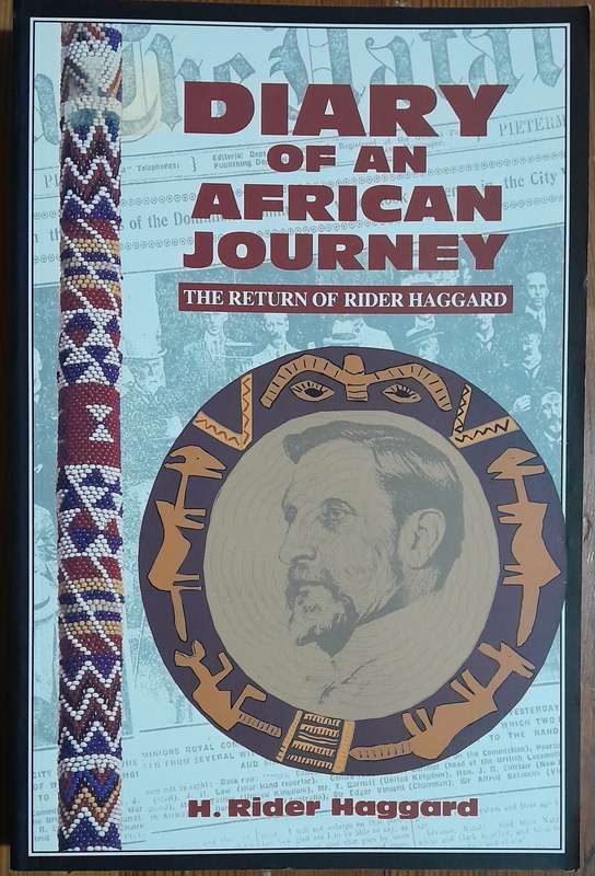 Diary of an African Journey - H. Rider Haggard