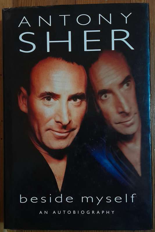 Antony Sher - beside myself