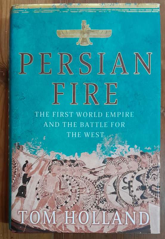 Persian Fire - Tom Holland