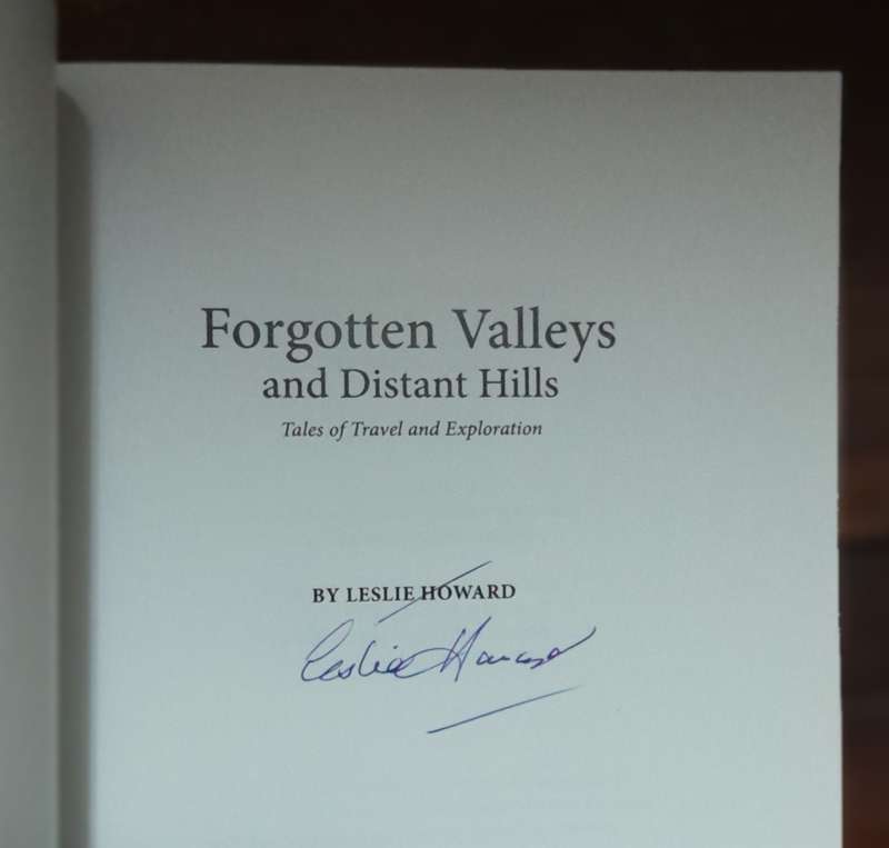 Forgotten Valleys and Distant Hills - Leslie Howard (signed)