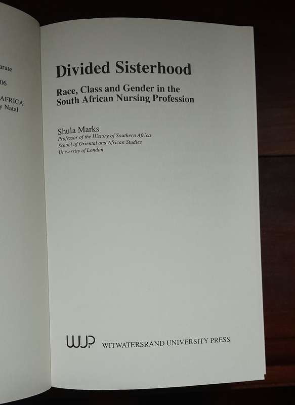 Divided Sisterhood - Shula Marks