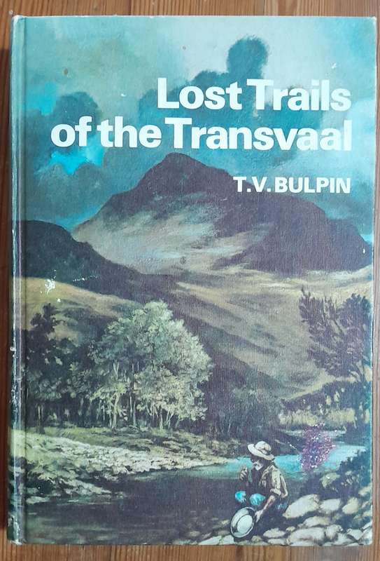 Lost Trails of the Transvaal.