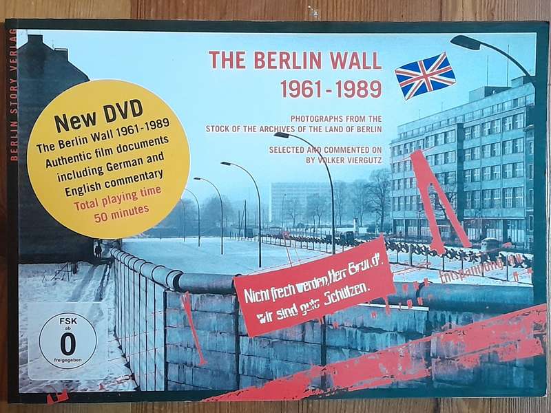 The Berlin Wall - 1961-1989