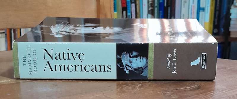 The Mammoth Book of Native Americans