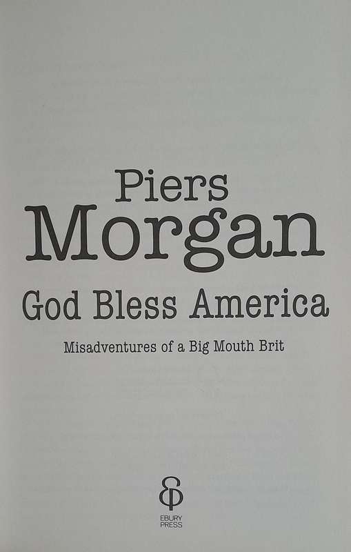 Piers Morgan - God Bless America