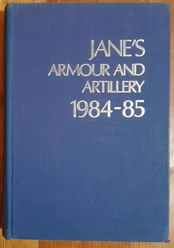 Jane's - Armour and Artillery 1984-85