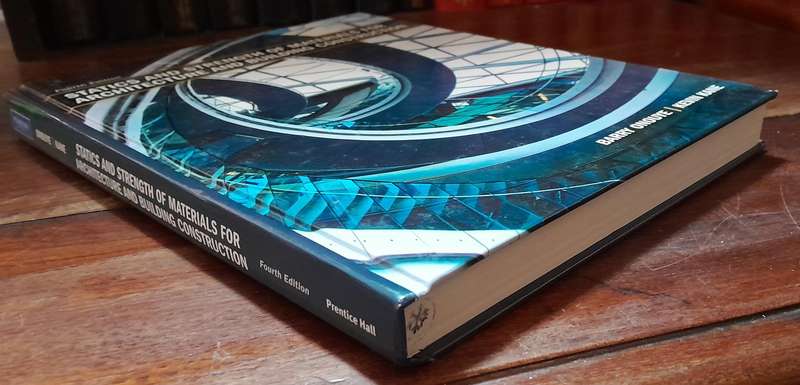 Statics and strength of materials for architecture and building construction