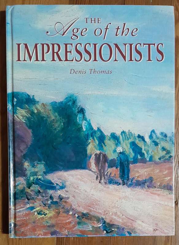 The Age of the Impressionists