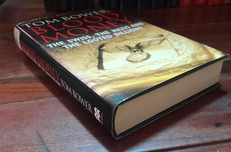 Blood Money - Tom Bower